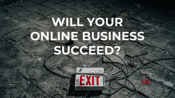will my online business succeed 2